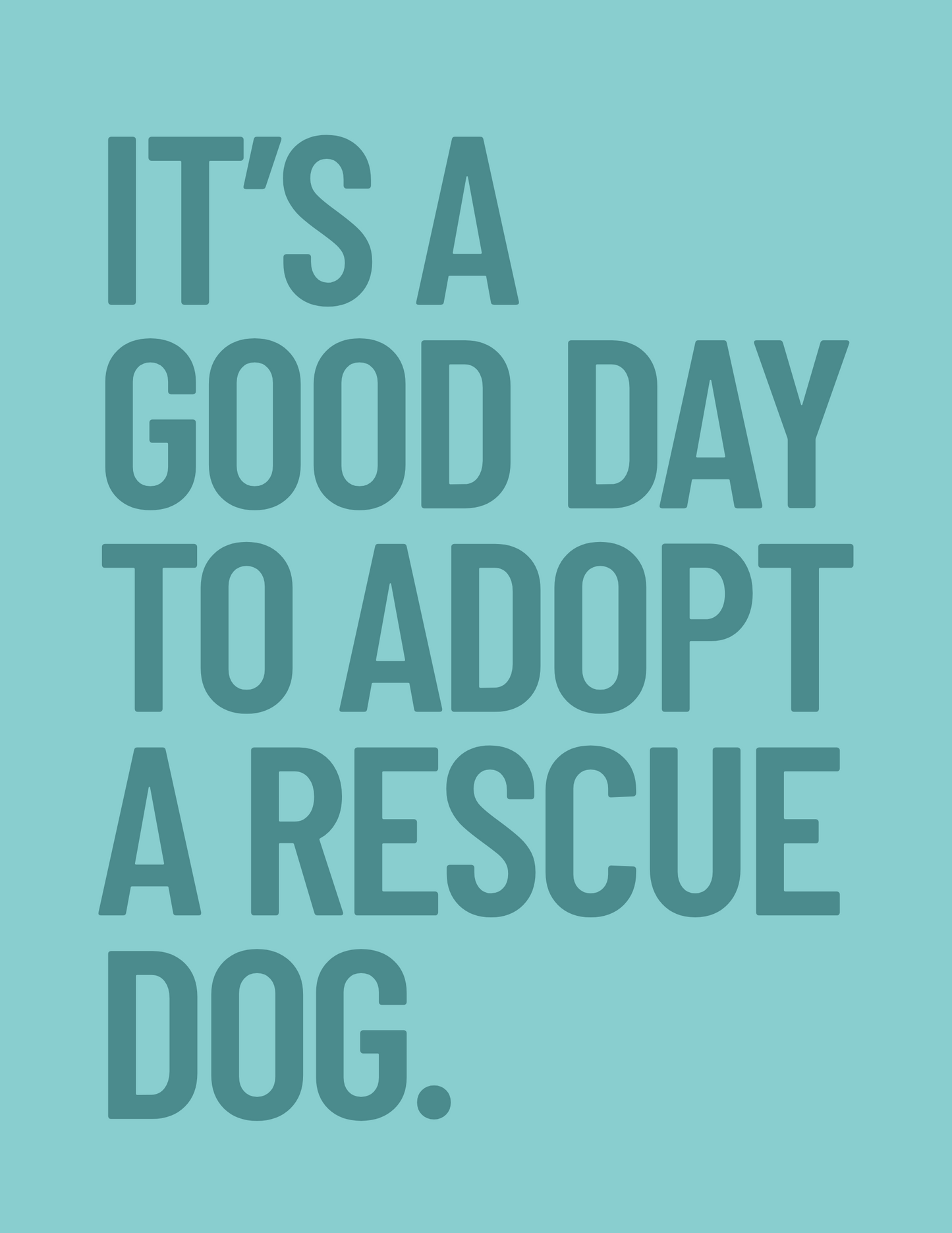 Adopt A Rescue Dog Longsleeve Shirt