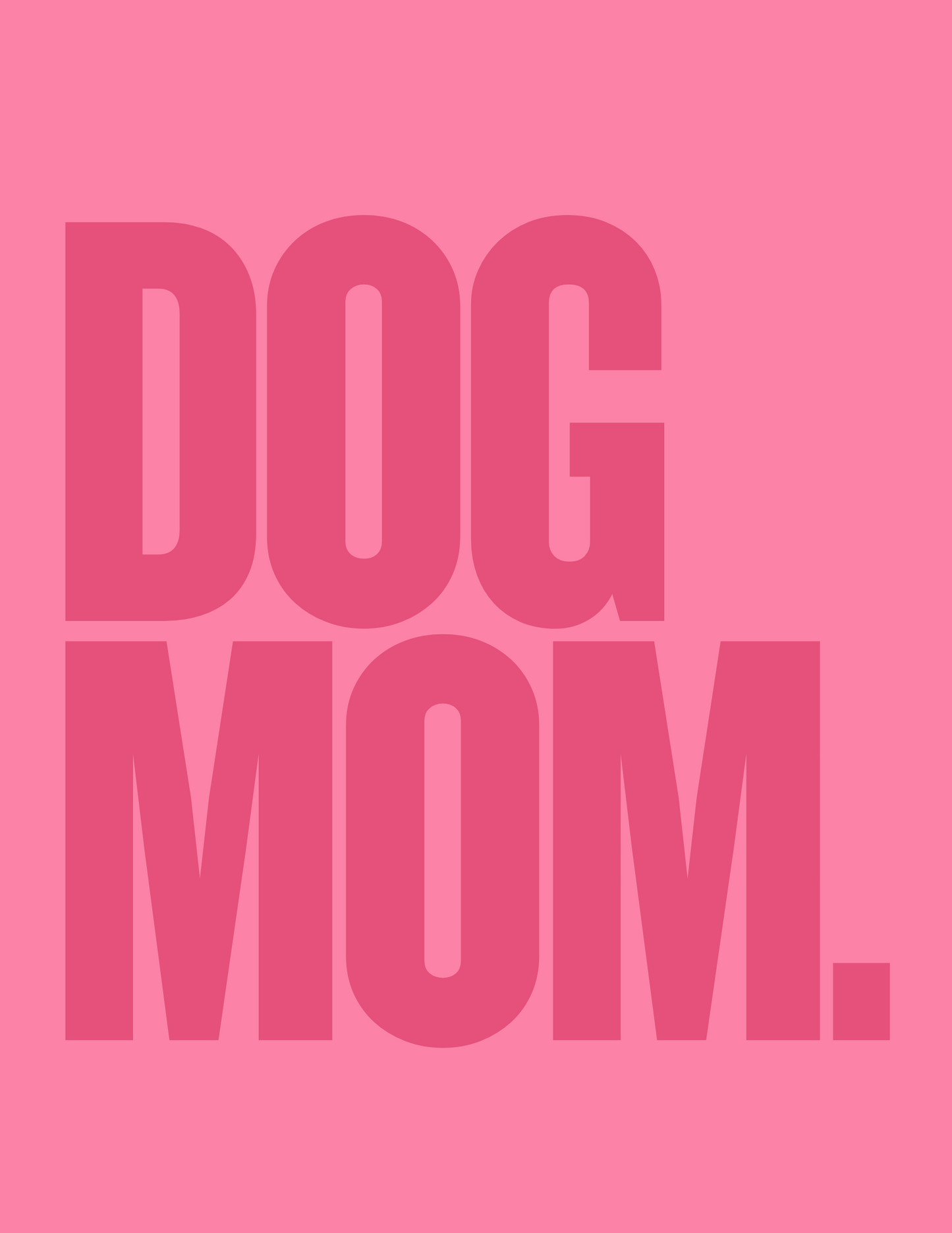 Dog Mom Adult T-shirt