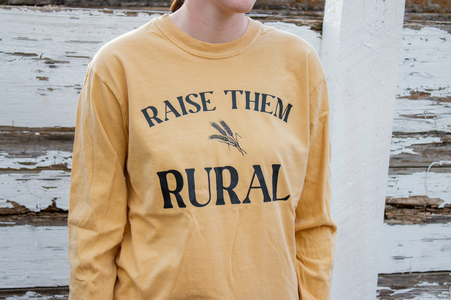 RAISE THEM RURAL // Longsleeve Tee