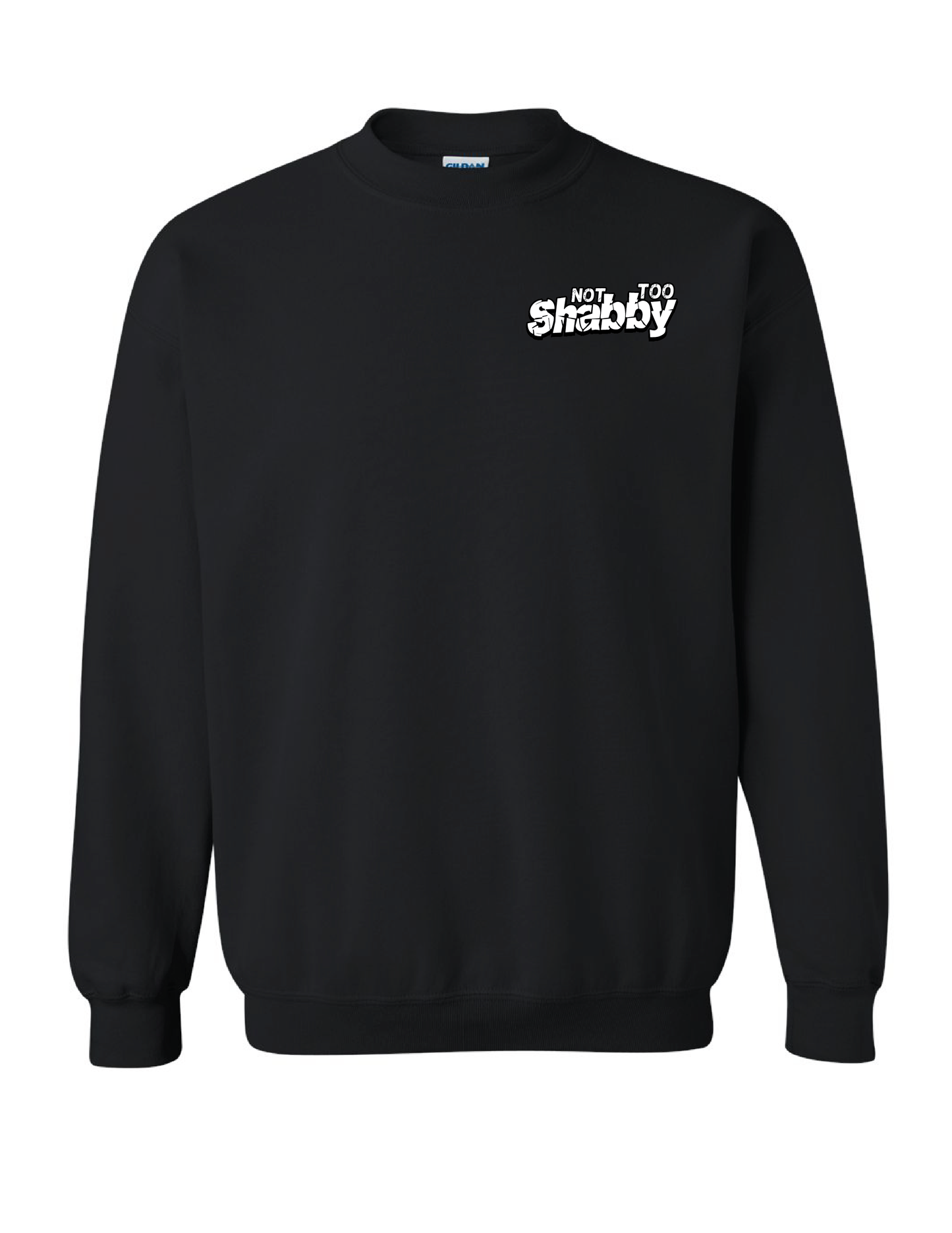 NOT TOO SHABBY // Adult Crewneck