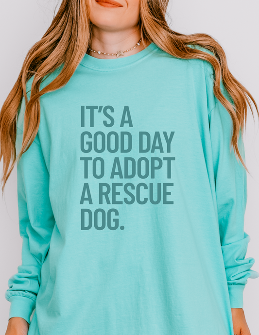 Adopt A Rescue Dog Longsleeve Shirt