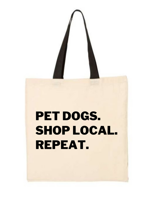 Pet Dogs Shop Local Repeat Muka Tote Bag